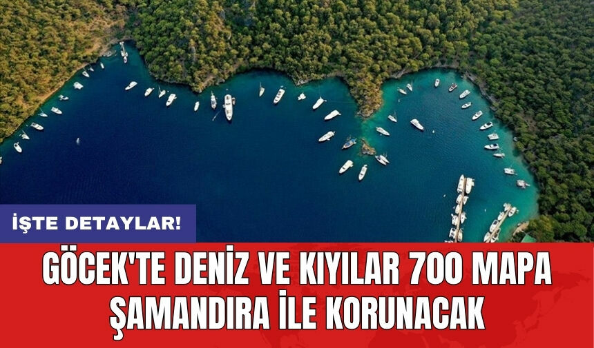 Göcek Mapa Şamandra Projesi Nedir Ne işe yarar